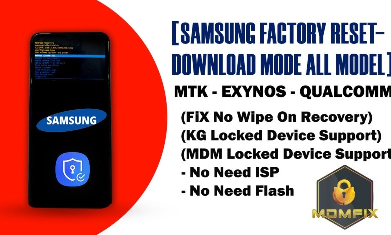 Free Samsung ALL Model Factory Reset Download Mode Free Samsung ALL Model Factory Reset Download Mode