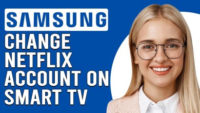 How To Change Netflix Account On Samsung Smart TV How To Change Netflix Account On Samsung Smart TV