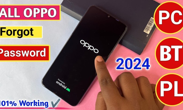 Sep… 2024:- All Oppo Reset Password How to fix forgot Sep… 2024:- All Oppo Reset Password How to fix forgot