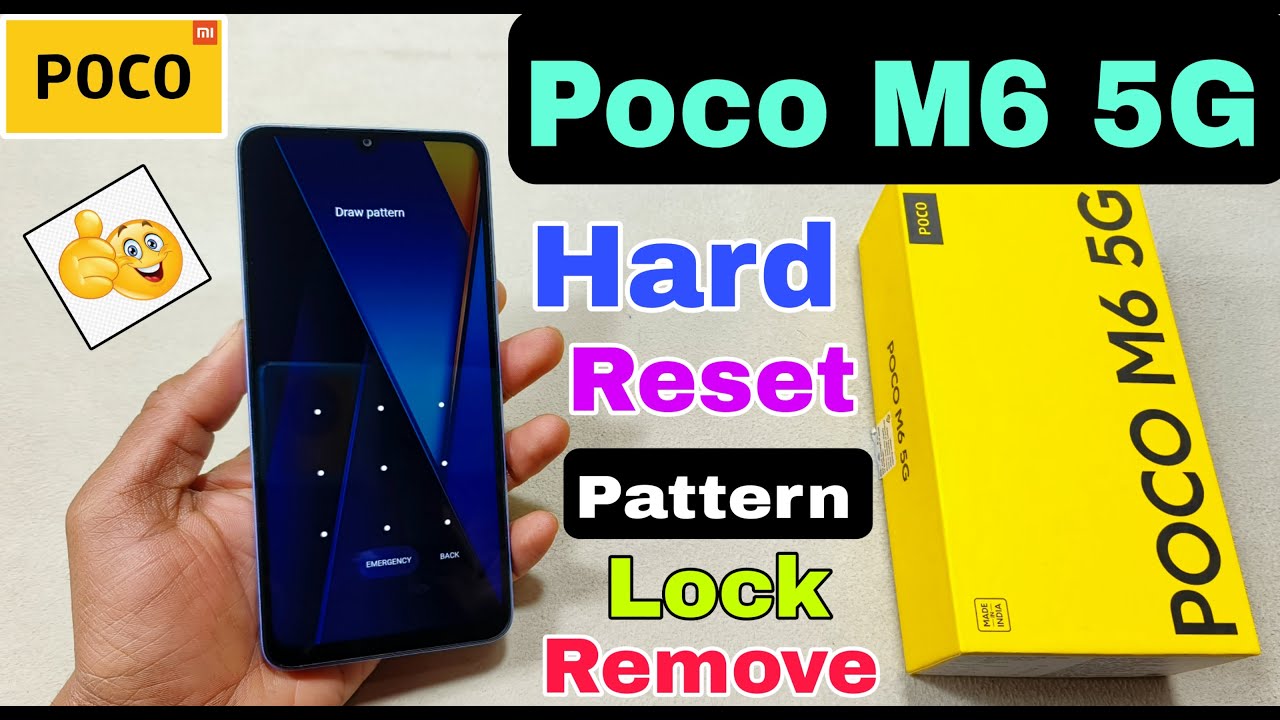 Poco M6 5G Hard Reset | Poco M6 5G Pattern Lock Remove Poco M6 5G Hard Reset | Poco M6 5G Pattern Lock Remove