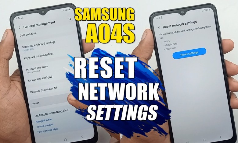 How To Reset Network Settings – Samsung Galaxy A04s How To Reset Network Settings – Samsung Galaxy A04s