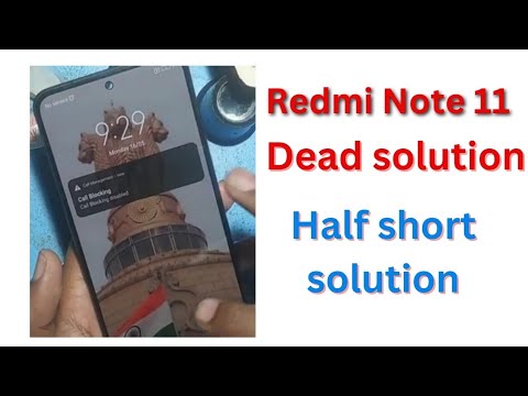 Redmi note 11 dead solution Redmi note 11 half short Redmi note 11 dead solution Redmi note 11 half short