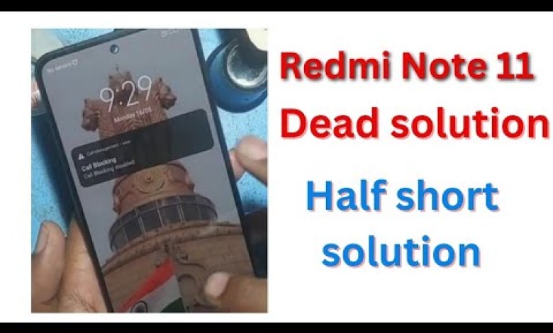 Redmi note 11 dead solution Redmi note 11 half short Redmi note 11 dead solution Redmi note 11 half short