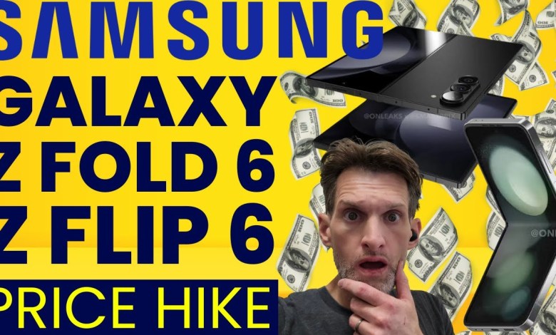 Samsung Raises the Price on Galaxy Z Fold 6 Z Flip 6 Samsung Raises the Price on Galaxy Z Fold 6 Z Flip 6