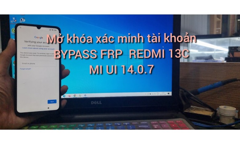 Unlock REDMI 13C Account Verification – BYPASS FRP Unlock REDMI 13C Account Verification – BYPASS FRP