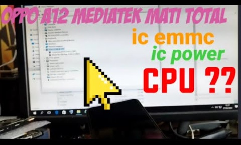 oppo a12 mati total ic emmc ic power cpu oppo a12 mati total ic emmc ic power cpu