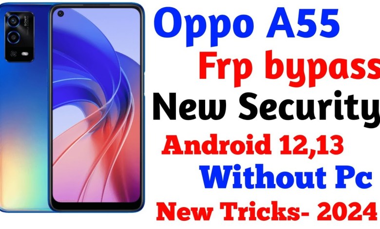 Oppo A55 frp bypass | oppo a55 frp unlock without pc | Oppo A55 frp bypass | oppo a55 frp unlock without pc |