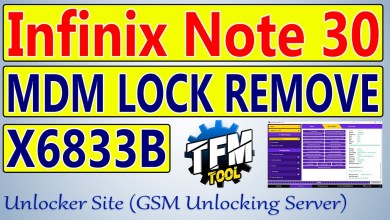 Infinix Note 30 (X6833B) MDM Remove By TFM Tool Infinix Note 30 (X6833B) MDM Remove By TFM Tool