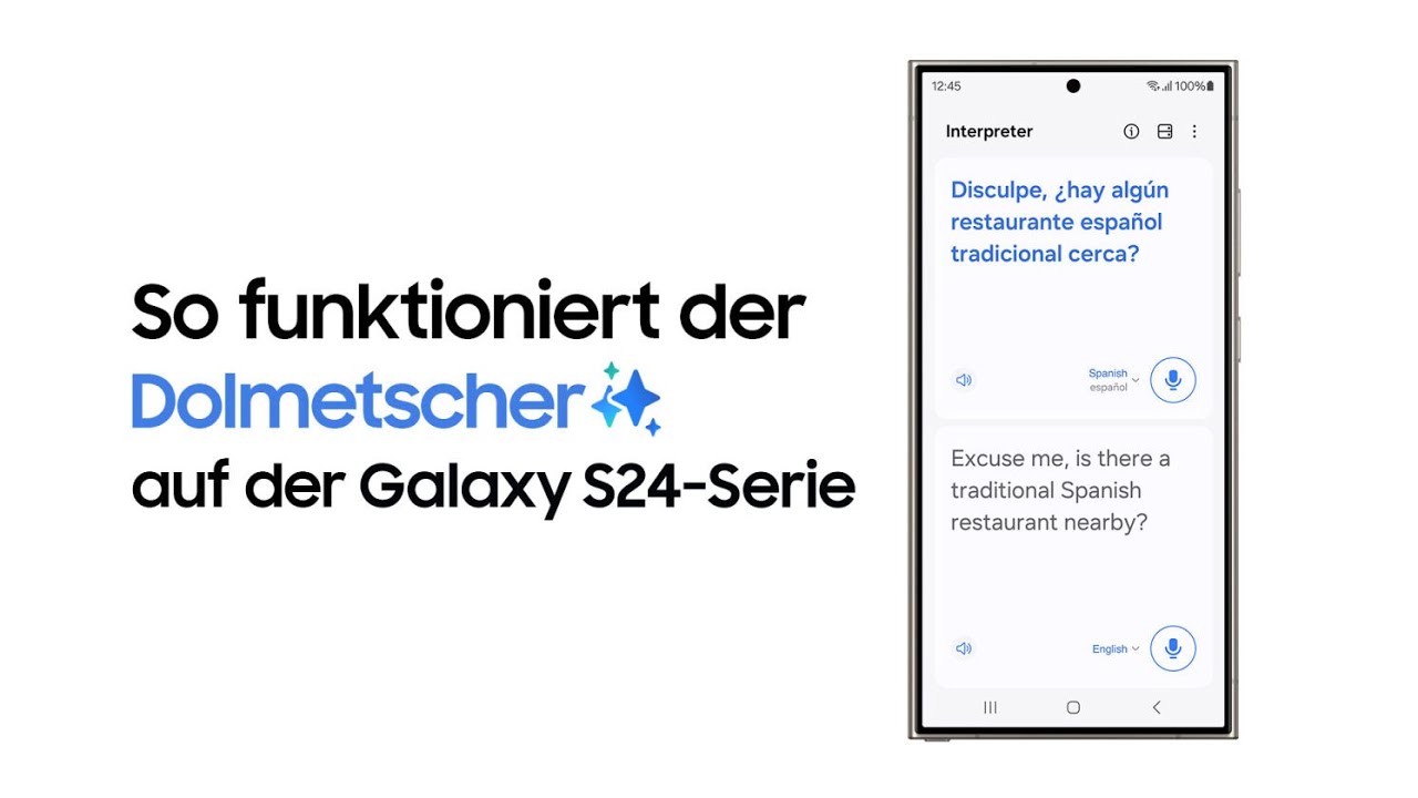Galaxy S24 Ultra: How to use the interpreter | Galaxy S24 Ultra: How to use the interpreter |