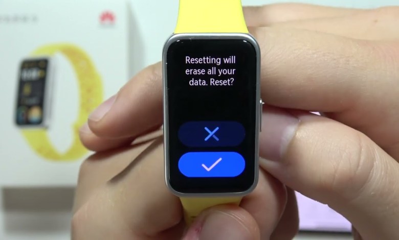 HUAWEI Band 9: How to Reset – Restore Default Settings HUAWEI Band 9: How to Reset – Restore Default Settings
