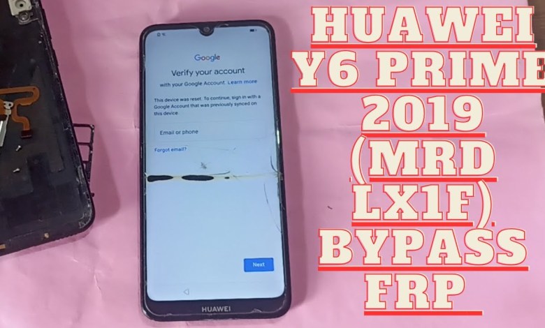 Huawei Y6 Prime 2019 MRD LX1F Bypass FRP 2024 Huawei Y6 Prime 2019 MRD LX1F Bypass FRP 2024