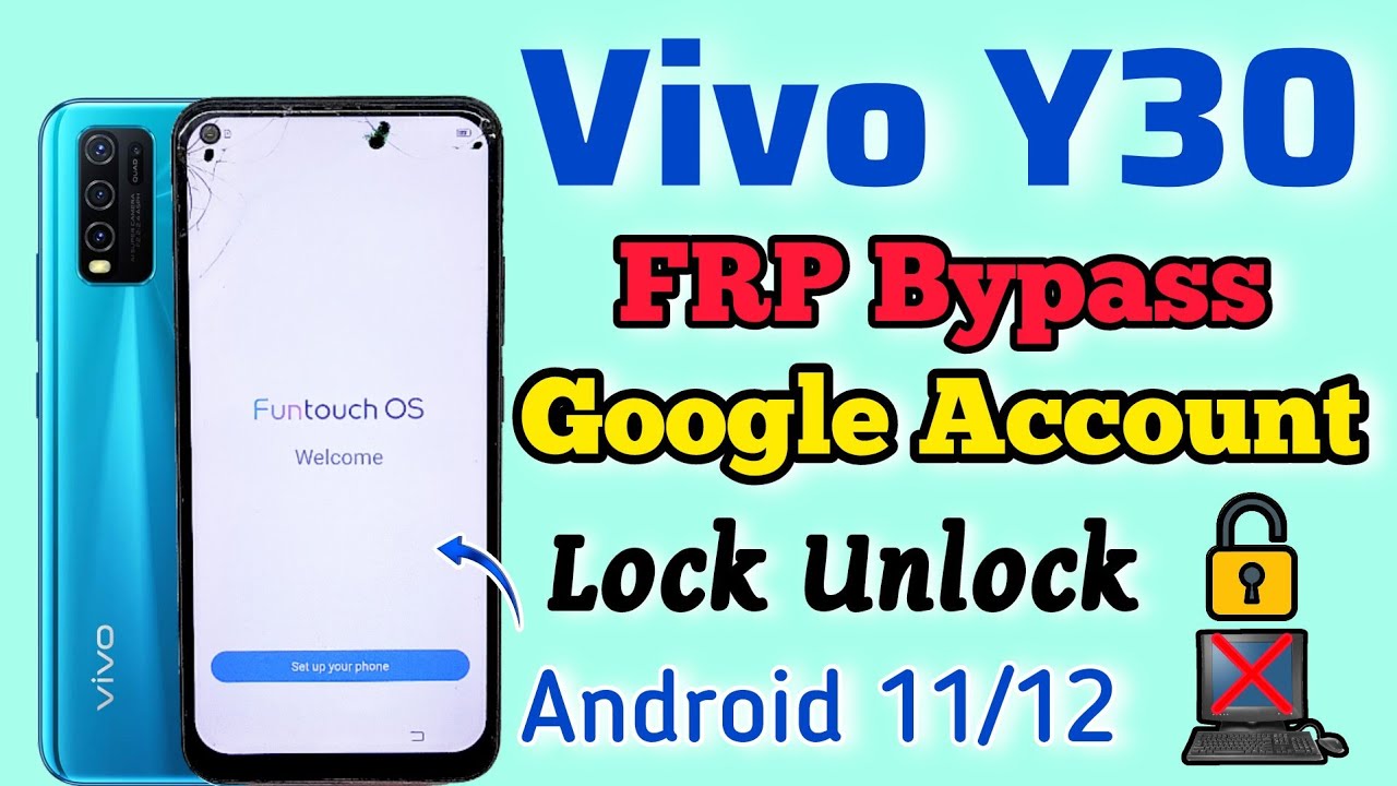 Vivo Y30 (1938) FRP Bypass || Android 11/12 || Google Vivo Y30 (1938) FRP Bypass || Android 11/12 || Google