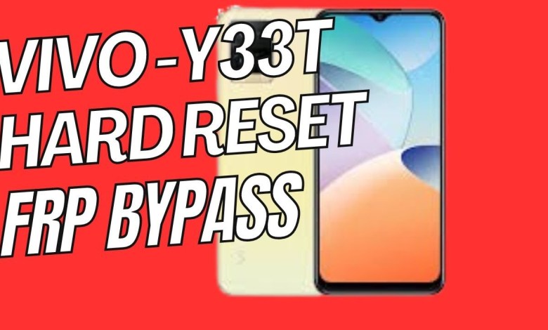 Vivo y33t Hard Reset & FRP BYPASS Vivo y33t Hard Reset & FRP BYPASS