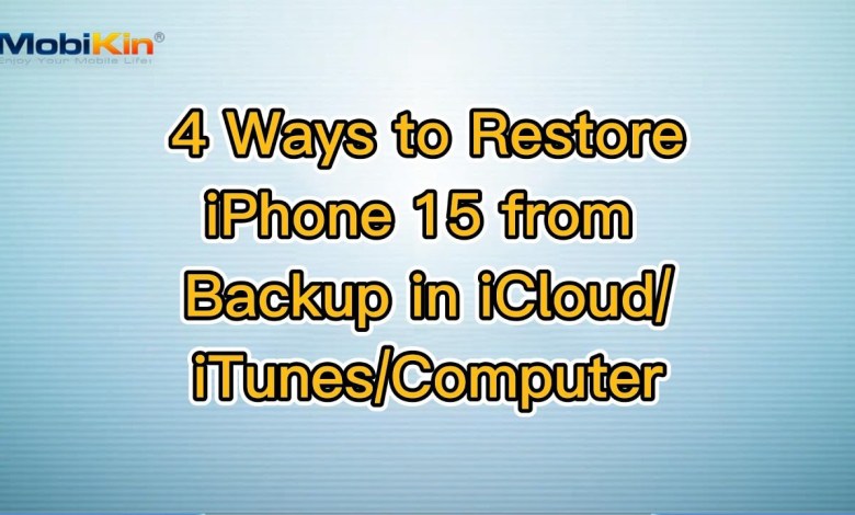 4 Ways to Restore iPhone 15 from Backup in 4 Ways to Restore iPhone 15 from Backup in