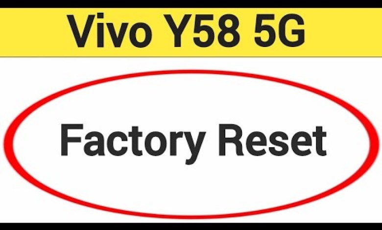 Vivo Y58 5G me factory reset kaise karen, how to Vivo Y58 5G me factory reset kaise karen, how to