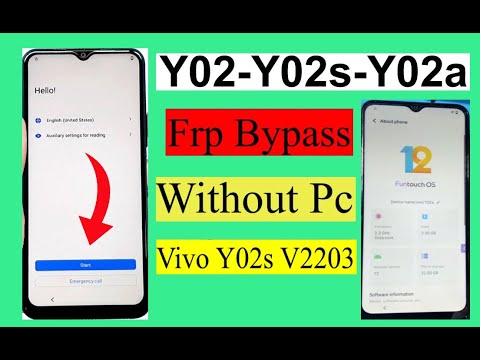 VIVO Y02S/ Y02/Y02A/Y02T FRP Bypass Android 12 Without VIVO Y02S/ Y02/Y02A/Y02T FRP Bypass Android 12 Without