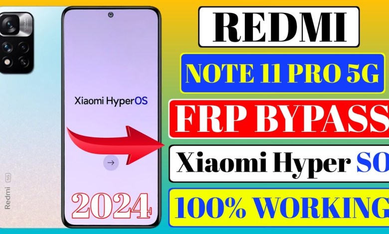 Redmi Note 11 Pro 5G HyperSO Frp Bypass | Redmi Note 11 Redmi Note 11 Pro 5G HyperSO Frp Bypass | Redmi Note 11