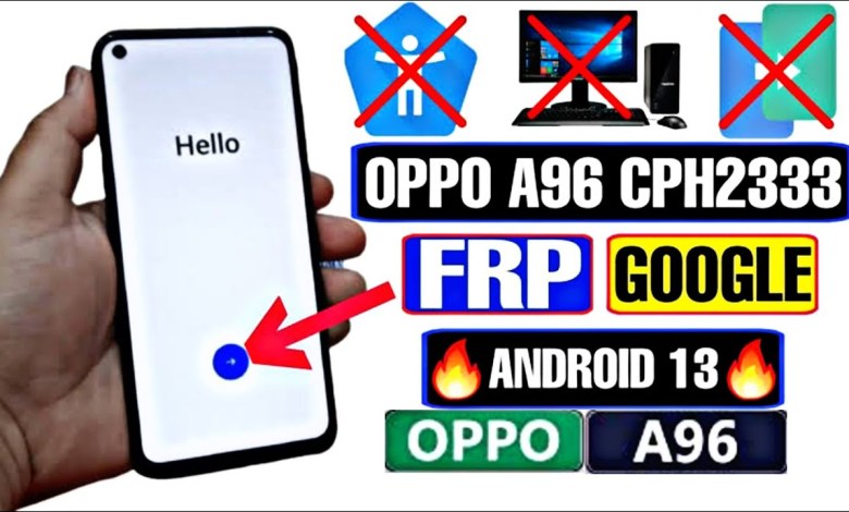 Unlocking Secrets: How to Bypass FRP on OPPO A96 with the Latest Android 13 Update! Unlocking Secrets: How to Bypass FRP on OPPO A96 with the Latest Android 13 Update!