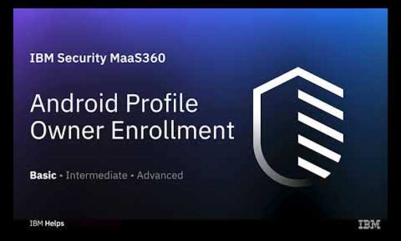 Maas360: Walk-through of Maas360 Android Enterprise Maas360: Walk-through of Maas360 Android Enterprise