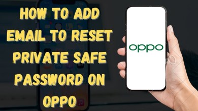 How To Add Email to Reset Private Safe Password on Oppo How To Add Email to Reset Private Safe Password on Oppo