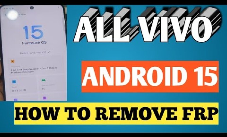 Unlock the Secrets: How to Bypass FRP on Vivo V40, V40E, and V50 Running Android 15! Unlock the Secrets: How to Bypass FRP on Vivo V40, V40E, and V50 Running Android 15!