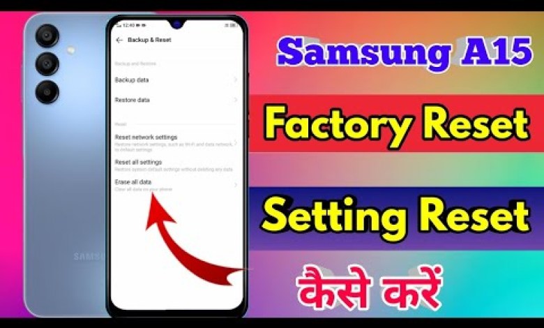how to reset samsung a15 | samsung a15 reset kaise kare how to reset samsung a15 | samsung a15 reset kaise kare
