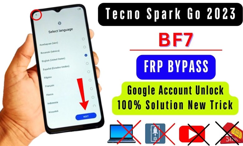 Tecno BF7 Spark Go 2023 Frp Bypass/Unlock – No Android Tecno BF7 Spark Go 2023 Frp Bypass/Unlock – No Android