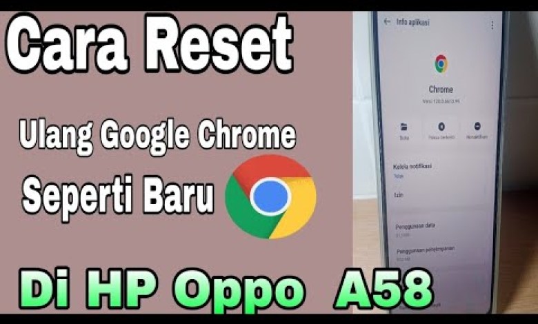 How to Reset Google Chrome Like New on Oppo Phones How to Reset Google Chrome Like New on Oppo Phones