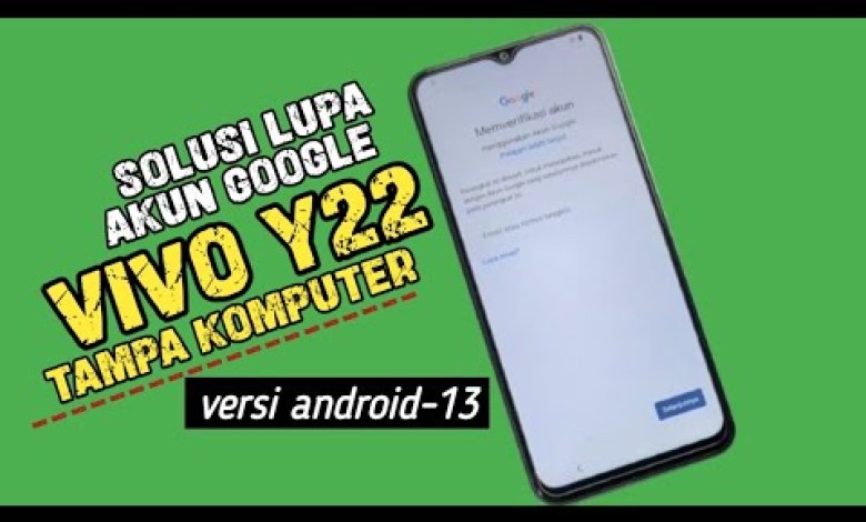 VIVO Y22 SOLUTION FOR FORGET GOOGLE ACCOUNT ” BYPASS FRP VIVO V22 VIVO Y22 SOLUTION FOR FORGET GOOGLE ACCOUNT ” BYPASS FRP VIVO V22