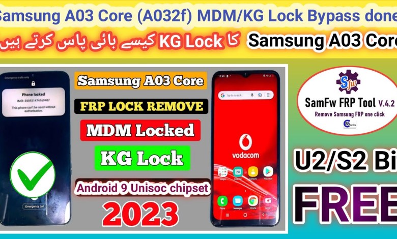 Samsung A03 Core (A032f) KG/MDM lock bypass done free Samsung A03 Core (A032f) KG/MDM lock bypass done free