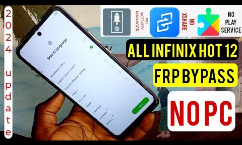 Infinix Hot 12 Play, Hot 12i ( X665b, X6816 ) Frp Infinix Hot 12 Play, Hot 12i ( X665b, X6816 ) Frp