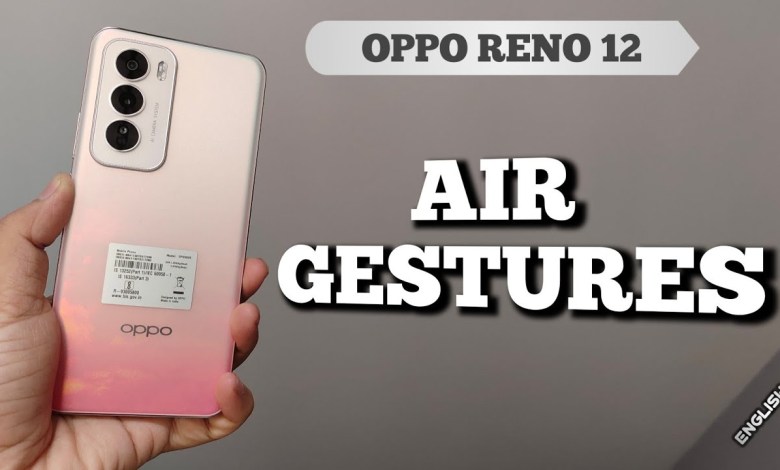 How to Enable and Use Air Gestures on Oppo Reno How to Enable and Use Air Gestures on Oppo Reno