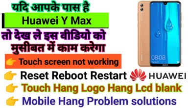 Huawei Y Max Touch screen not working Touch Hang Logo Huawei Y Max Touch screen not working Touch Hang Logo