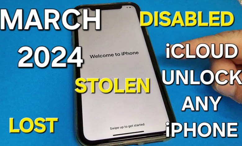 March 2024 iCloud Unlock Any iPhone iOS March 2024 iCloud Unlock Any iPhone iOS