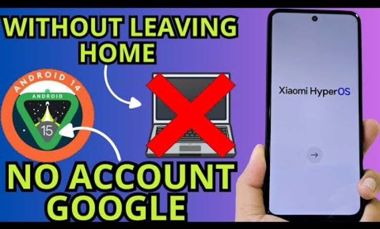 Unlocking Secrets: How to Bypass FRP on Xiaomi HyperOS 14 Without PC or Android 15! Unlocking Secrets: How to Bypass FRP on Xiaomi HyperOS 14 Without PC or Android 15!