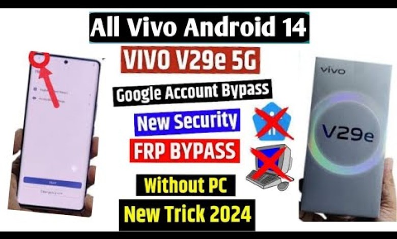 Vivo V29e 5g FRP Bypass Android 14 | New Trick | Vivo Vivo V29e 5g FRP Bypass Android 14 | New Trick | Vivo