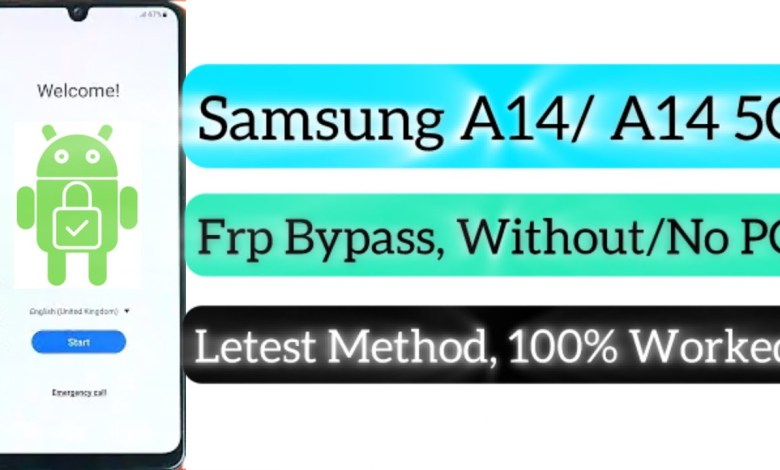 2024:– Samsung A14/ A14 5G Frp Baypass, Android13/14 2024:– Samsung A14/ A14 5G Frp Baypass, Android13/14