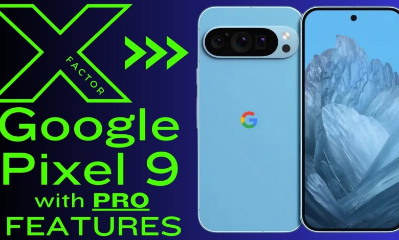 Google Pixel 9 Pics Leaked with Pro Features Flat Sides Google Pixel 9 Pics Leaked with Pro Features Flat Sides