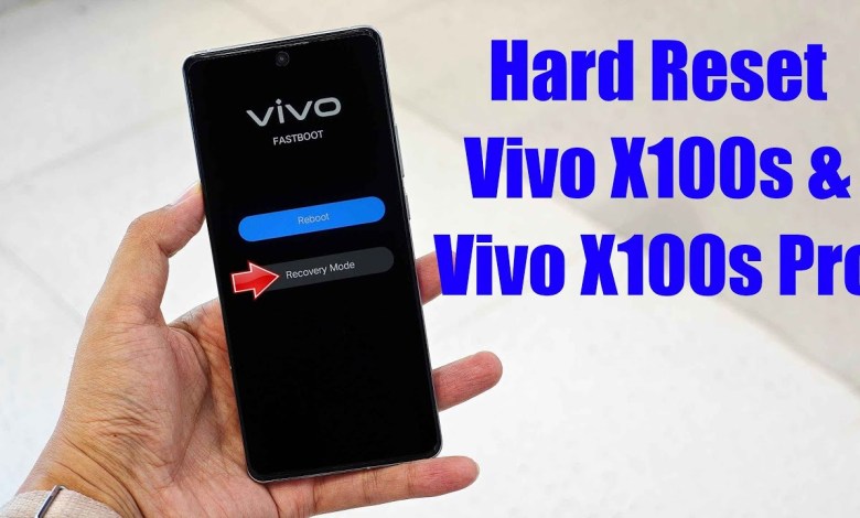 Hard Reset Vivo X100s & Vivo X100s Pro | Factory Reset Hard Reset Vivo X100s & Vivo X100s Pro | Factory Reset