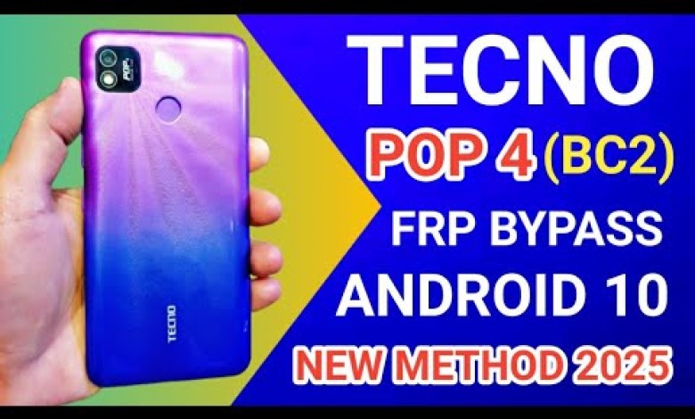 Unveiling the Tecno Pop 4 Frp Bypass Methods: Tecno Pop 4 BC2 Frp Bypass Techniques Revealed Unveiling the Tecno Pop 4 Frp Bypass Methods: Tecno Pop 4 BC2 Frp Bypass Techniques Revealed