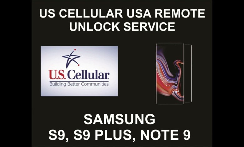 US Cellular USA, Remote Unlock Service, Samsung S9, S9 US Cellular USA, Remote Unlock Service, Samsung S9, S9