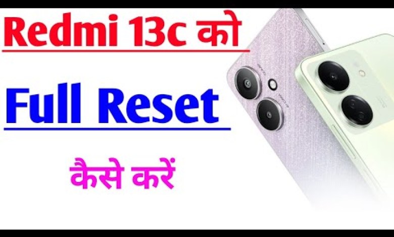 How to reset Redmi 13c 5g? redmi 13c ko format How to reset Redmi 13c 5g? redmi 13c ko format