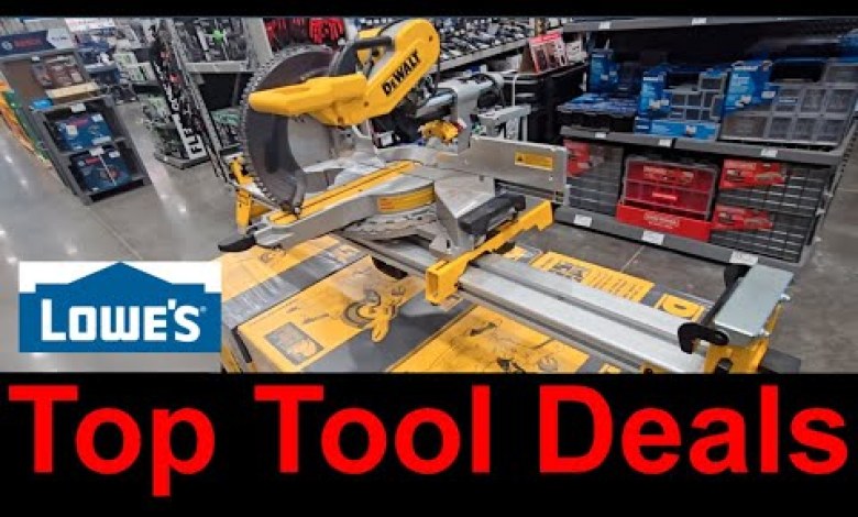 Top Deals + Power Tool Clearance @ Lowes Top Deals + Power Tool Clearance @ Lowes