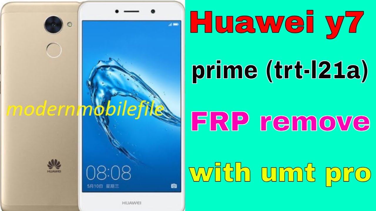 huawei y7 prime (trt-l21a)frp remove umt huawei y7 prime (trt-l21a)frp remove umt