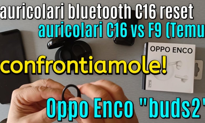 C16 BLUETOOTH RESET – AURICOLARI BLUETOOTH A CONFRONTO C16 BLUETOOTH RESET – AURICOLARI BLUETOOTH A CONFRONTO