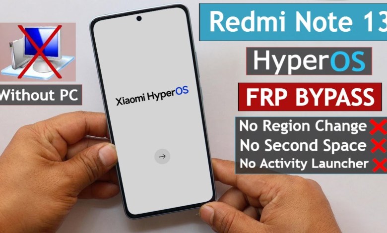 Redmi Note 13 HyperOs Frp Bypass/Unlock Google Account Redmi Note 13 HyperOs Frp Bypass/Unlock Google Account