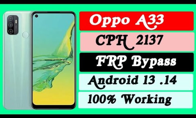 oppo a33 frp bypass new update 2024 android 13 CPH 2137 oppo a33 frp bypass new update 2024 android 13 CPH 2137