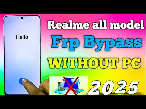 Unveiling the Future: Realme FRP Bypass in 2025! (Latest Update for Android) Unveiling the Future: Realme FRP Bypass in 2025! (Latest Update for Android)