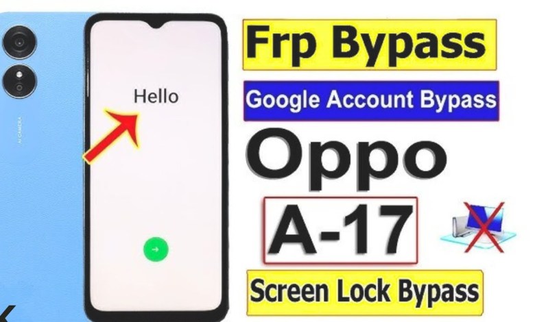 Uncover the Easy Trick to Bypass Oppo A17 FRP Without a PC – Guaranteed Success! Uncover the Easy Trick to Bypass Oppo A17 FRP Without a PC – Guaranteed Success!