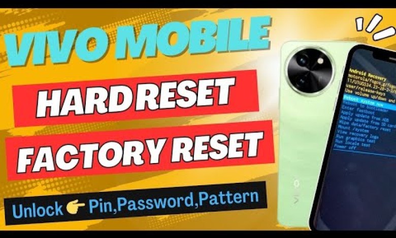 How to hard reset Vivo mobile | Vivo Mobile How to hard reset Vivo mobile | Vivo Mobile